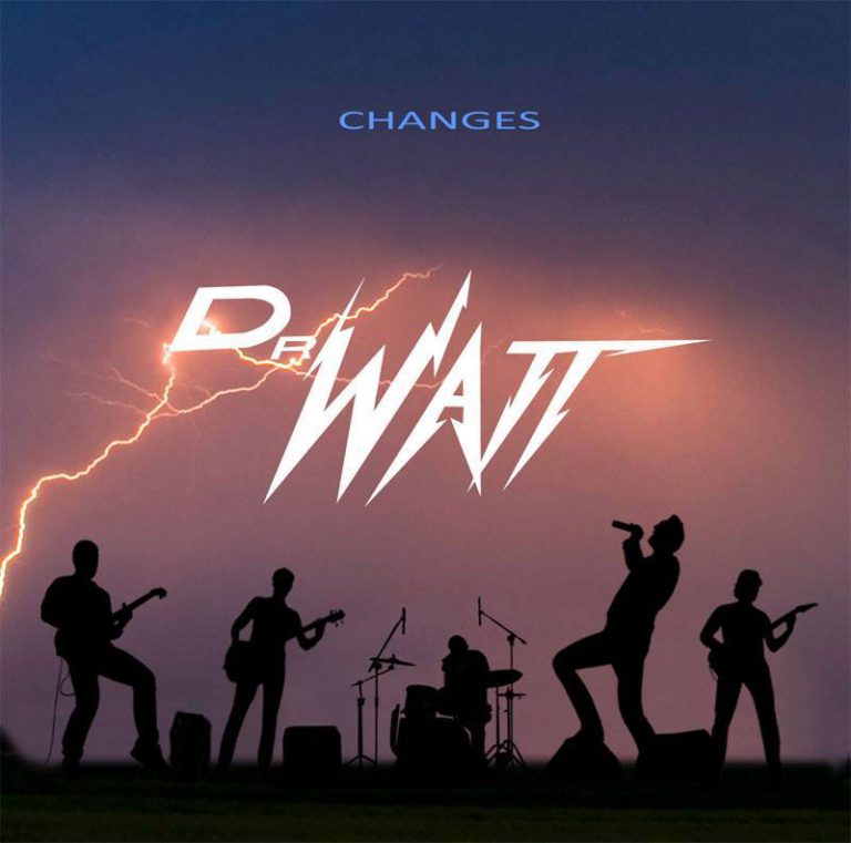 DR WATT – „Changes” [+VIDEO]