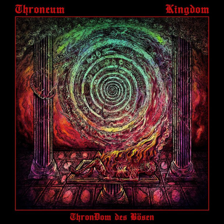 THRONEUM/KINGDOM – „ThronDom des Bösen”