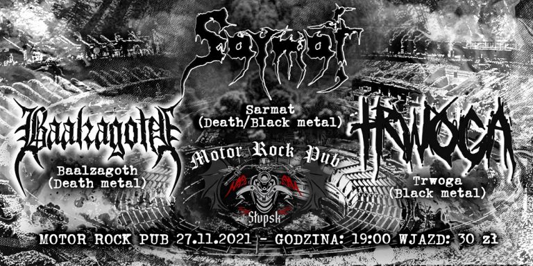 Słupski Motor Rock Pub „pod ostrzałem” – koncert SARMAT/BAALZAGOTH/TRWOGA