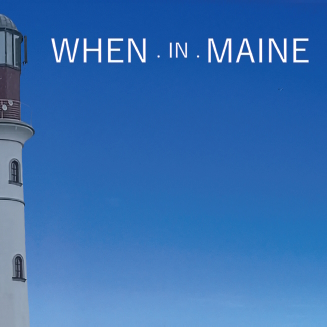 When.In.Maine