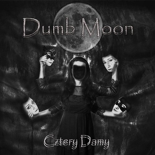 DUMB MOON- „Cztery Damy” (EP)