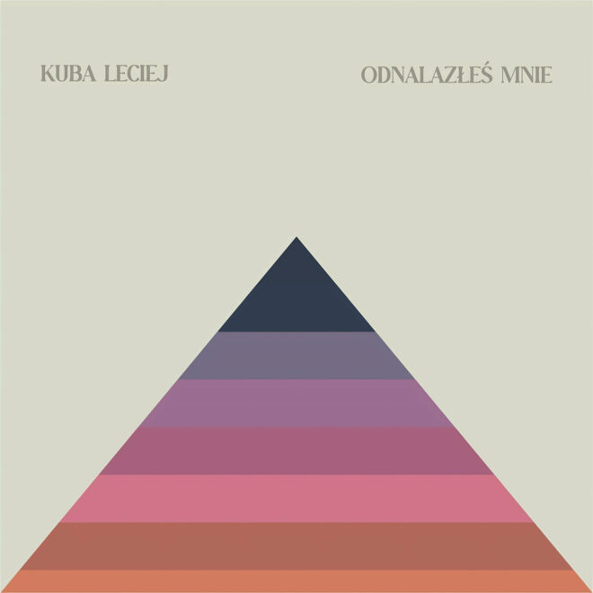 KUBA LECIEJ – „ODNALAZŁEŚ MNIE”